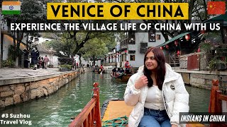 Venice of China  Village life in China  Suzhou Tongli Ancient Water town  China Vlog [upl. by Ries781]