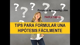 CÓMO HACER UNA HIPÓTESIS CON EJEMPLO TIPOS DE HIPÓTESIS PROYECTO DE INVESTIGACIÓN [upl. by Aamsa371]