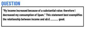 This statement best exemplifies the relationship between income and an  good [upl. by Euqinue660]