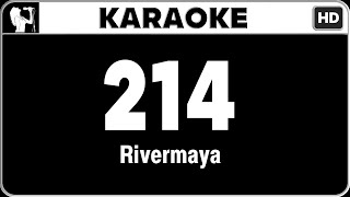 Rivermaya  214 Karaoke Version  HQ Audio [upl. by Novled466]