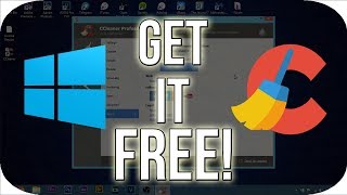 How To Get CCleaner Professional Plus on Windows 7810 FOR FREE February 2018 [upl. by Giles602]