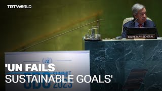 UN failing to meet sustainable development goals [upl. by Larual]