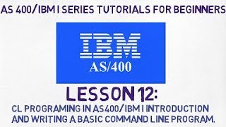 As400 tutorial for Beginners  12  CL programming on AS400 and writing your first code in CL [upl. by Anekahs]