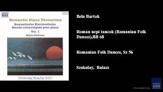 Bela Bartok Roman nepi tancok Romanian Folk Dances BB 68 Romanian Folk Dances Sz 56 [upl. by Heath291]