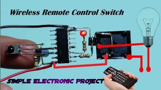 Simple Wireless Remote Control Switch  Make a remote control onoff switch [upl. by Balas897]