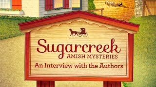 Sugarcreek Amish Mysteries An Interview with the Authors [upl. by Sabra]