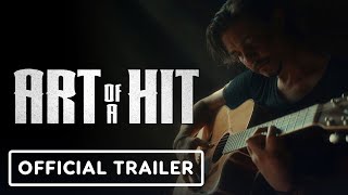 Art of a Hit  Official Trailer 2024 Ryan Donowho Tim Jo Allie MacDonald [upl. by Chemesh513]