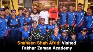 Shaheen shah Afridi visited Fakhar Zaman Academy [upl. by Eimrots]