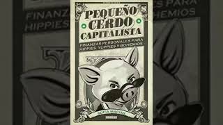 Capitulo 1 Pequeño Cerdo Capitalista Ahorrar De veritas que todos podemos 🤓🤓🤓 [upl. by Franciscka]