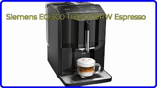 REVIEW 2024 Siemens EQ300 TI35A209RW Espresso ESSENTIAL details [upl. by Aredna]