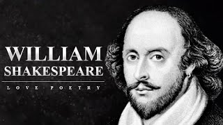 William Shakespeare Poems  Beautiful Love Poetry [upl. by Yelats]