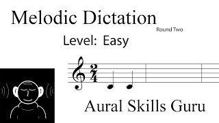 Melodic Dictation Round Two 3 Easy [upl. by Hwu]