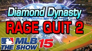 MLB 15 Online Rage Quit 2  Diamond Dynasty [upl. by Oicnevuj]