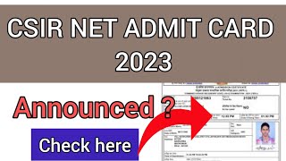 CSIR NET Admit Card 2023  How To Check CSIR NET Admit Card 2023 [upl. by Nnire]