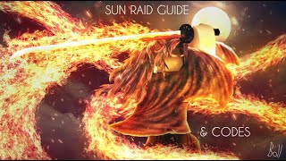 Sun Raid Guide  CODES Slayers Unleashed [upl. by Hamehseer]