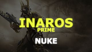 Warframe Inaros Prime Build e Guia  NUKE MASSIVO COM TEMPEST BARRAGE [upl. by Ahsrop]