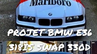 projet BMW E36 318IS SWAP 330D 320CV part 2 [upl. by Ainod]