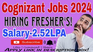 Cognizant Recruitment 2024 Hiring Freshers as IT Programmer Trainee Salary – Rs 2 52 LPA [upl. by Vala223]