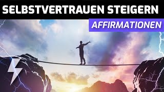 500 positive Affirmationen für Selbstvertrauen steigern in 60 Sekunden Selbstvertrauen aufbauen [upl. by Skylar]