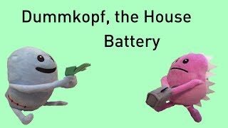 DWTD Plush S2 E11 Dummkopf the House Battery [upl. by Sera]