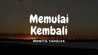 Monita Tahalea  Memulai Kembali Original Music Karaoke [upl. by Stacia251]