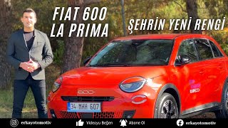 Fiat 600 La Prima  Şehrin Yeni Rengi  🔋✨ [upl. by Spark949]