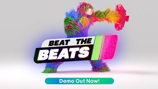 Beat the Beats Trailer  Demo Out Now [upl. by Willcox]