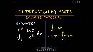 ❖ Integration by Parts  Definite Integral ❖ [upl. by Ricky]