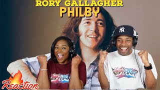 First Time Hearing Rory Gallagher  “Philby” Reaction  Asia and BJ [upl. by Taro]