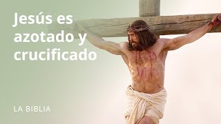 Jesús es azotado y crucificado [upl. by Domineca]