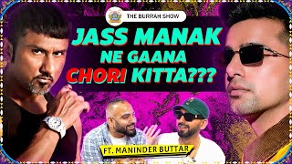 JassManak Ne Gaana Chori Kitta  Ft maninderbuttarofficial  YoYoHoneySingh  The Burrah Show [upl. by Echikson]