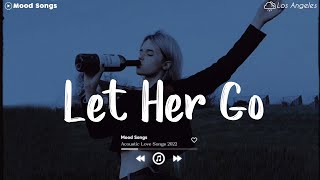 Tiktok Viral Songs 💦 Viral Hits 2022  Depressing Songs Playlist 2022 That Will Make You Cry 💔 [upl. by Tselec677]