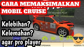 RALLY FURY KELEBIHAN DAN KELEMAHAN CRUISE CARA MEMAKSIMALKAN MOBIL CRUISE [upl. by Tabbi]