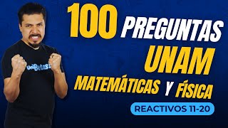 100 Preguntas UNAM Matemáticas y Física Reactivos 1120 Productos NotablesLeyes de Newton [upl. by Esiole]