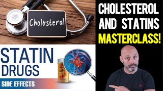 Short Data Packed Masterclass  Cholesterol and Statin Side Effects [upl. by Lymn]