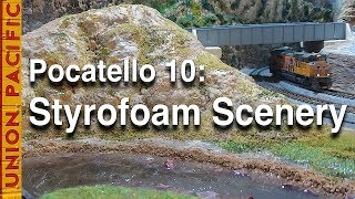 Pocatello 10 How to Make Realistic Scenery from White Styrofoam [upl. by Yadrahc]