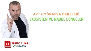 2EKOSİSTEM VE MADDE DÖNGÜLERİ coğrafya aytcoğrafya kpssmsü [upl. by Nahtahoj443]