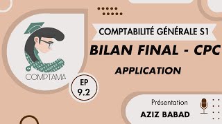 Le Bilan final  CPC  Application Comptabilitégénérale1 [upl. by Odnamla]