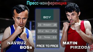 ПрессКонференция NAVRUZ BOSs VS MATIN PIRZODA FACE TO FACE [upl. by Esenahs]