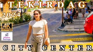 TURKEY TEKIRDAG 4K WALKING TOUR  THE CITY NEAR ISTANBUL  JUNE 13TH 2024  UHD 4K 60FPS [upl. by Lear]