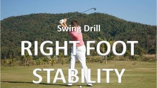 Golf Swing Drill  Right Foot Stability [upl. by Haonam]