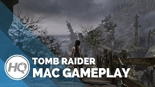 Tomb Raider Mac Gameplay [upl. by Hsak296]