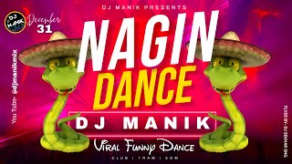 Nagin Dance 2024  Dj Manik 2023  Viral Meme Dance  EDM Drop Mix 🔥 [upl. by Nosnej847]