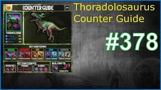 How to beat UNIQUE THORADOLOSAURUS  Counter Guide Jurassic World Alive Deutsch 378 [upl. by Teyugn]