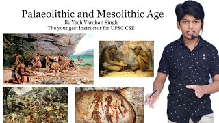 Palaeolithic and Mesolithic Age [upl. by Sugihara]