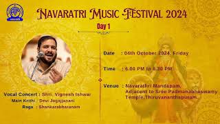 NAVARATRI MANDAPAM CONCERTS 2024 DAY 1 [upl. by Danell]