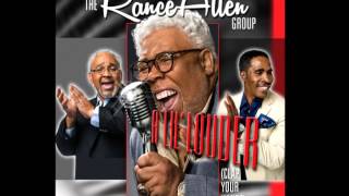 The Rance Allen Group  A Lil Louder Clap Your Hands  Official Audio [upl. by Boiney]