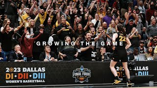 Growing the Game  Iowa Womens Basketball [upl. by Rossuck414]