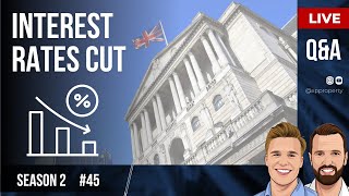 S2E45  Bank of England interest rate cut  What does it mean [upl. by Kcirednek407]