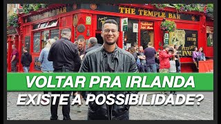 voltar ou ficar na Irlanda depois que o intercâmbio acabar É possível [upl. by Jeanna]